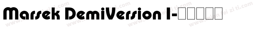 Marsek DemiVersion 1字体转换